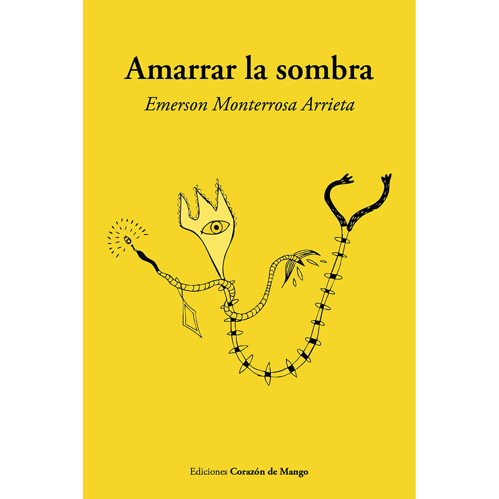 amarrar la sombra