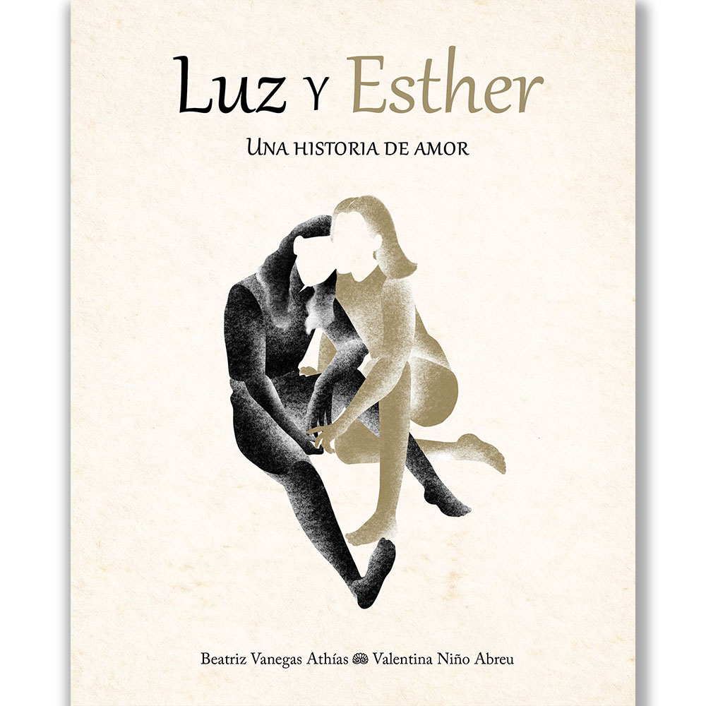 luz y esther, una historia de amor